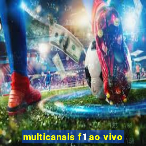 multicanais f1 ao vivo